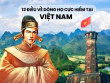 Dòng họ nào mỏi mắt mới tìm thấy một người, có vị tướng giỏi kết nghĩa với Trần Hưng Đạo, có cả Hoa hậu Việt Nam?