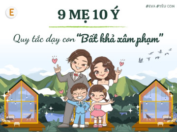 9 MẸ 10 Ý: Lần đầu 3 hotmom nổi tiếng tiết lộ loạt quy tắc dạy con “bất khả xâm phạm” trong gia đình