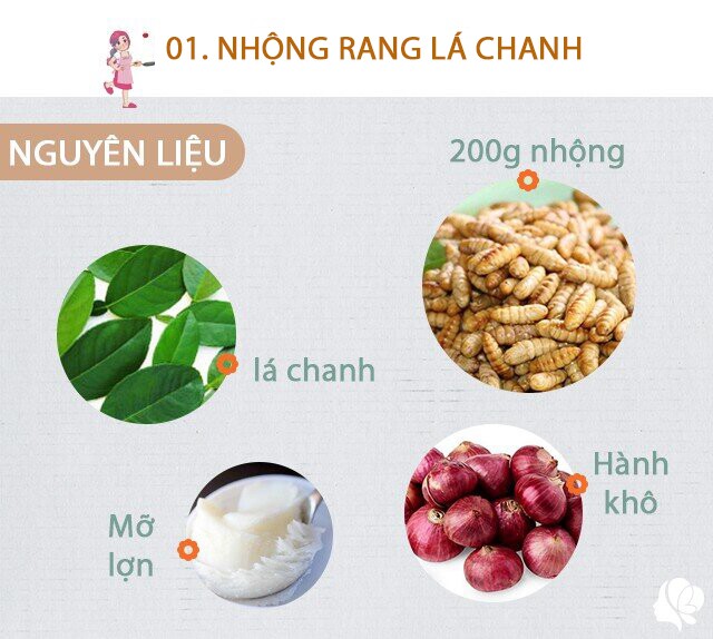 Chuẩn bị: 200g nhộng, hành khô, mỡ lợn, lá chanh, muối, mắm.