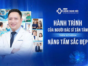 Hành trình của người bác sĩ tận tâm trên sứ mệnh nâng tầm vẻ đẹp phụ nữ