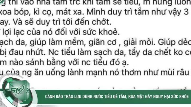 Cảnh báo trào lưu dùng nước tiểu để tắm, rửa mặt gây nguy hại sức khỏe