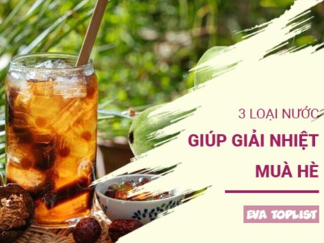 3 công thức nước uống thanh mát giúp cơ thể “hạ nhiệt” nhanh chóng