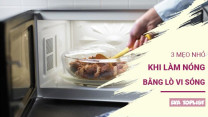 Hâm lại đồ ăn không còn khô cứng: Bí quyết đơn giản với lò vi sóng
