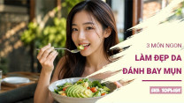 3 món ngon giúp da sáng mịn, mụn “rụng dần” sau thời gian ngắn