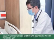 Clip Eva - Người phụ nữ 66 tuổi sốc nhiễm khuẩn nguy kịch vì ăn cơm theo cách này