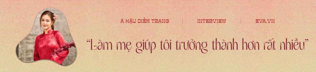 Á hậu Diễm Trang: amp;#34;Có những chương trình hoặc công việc tôi buộc phải từ chối vì con ốm cần mẹamp;#34; - 1