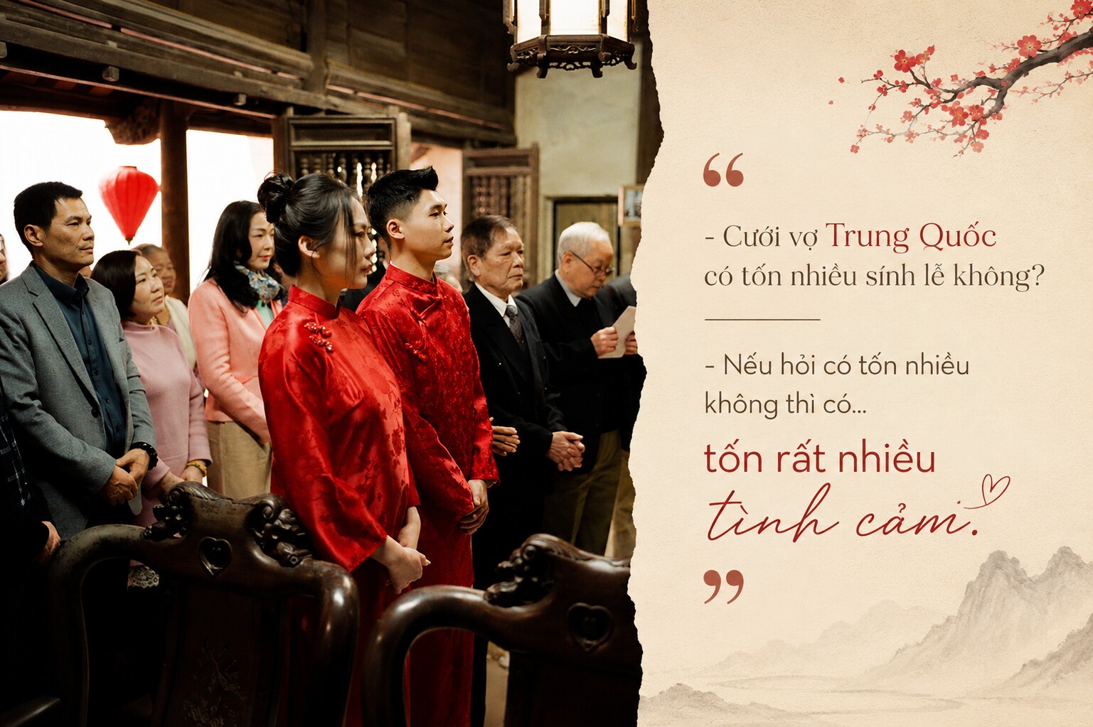 Yêu rồi cưới cô gái Trung Quốc, chàng trai Việt thừa nhận: “Tốn rất nhiều thứ, nhưng không phải sính lễ” - 6