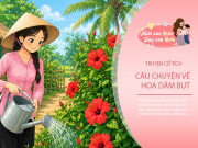 Nuôi con IQ EQ - Truyện cổ tích: Hoa Dâm bụt