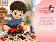Nuôi con IQ EQ - Đứa trẻ IQ cao sẽ có bốn "điểm yếu" gây khó khăn cho bố mẹ
