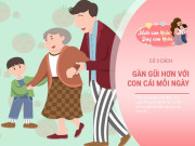 Nuôi con IQ EQ - Muốn về già được con cái kính trọng gắn bó, bố mẹ hãy làm 3 điều trong thời gian nuôi dưỡng con ngày nhỏ