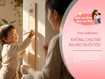 4 kiểu ăn tối “phá chiều cao” khiến con chậm cao, nhiều bố mẹ vẫn làm mỗi ngày