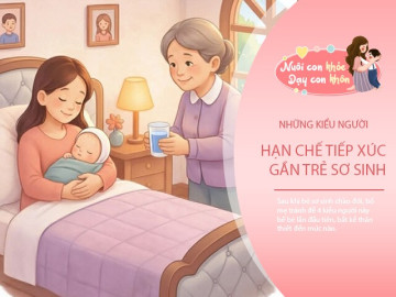 Bé vừa sinh xong đừng vội để ai cũng bế, 4 kiểu người này mẹ nên từ chối khéo