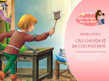 Truyện cổ tích: Ba chú phó nhỏ