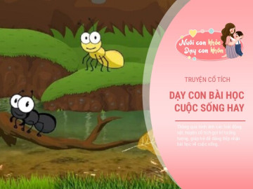 Những câu chuyện cổ tích ngắn nhưng giàu giá trị giáo dục cho bé