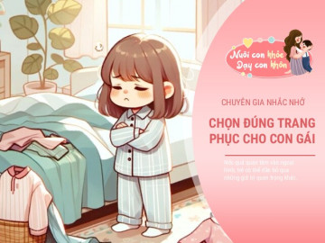 Đừng ăn mặc cho con gái quá đẹp, lời cảnh báo của nhà tâm lý học là điều bố mẹ nên ghi nhớ