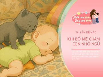 Bé quấy khóc ngủ không ngon giấc, đừng vội đổ lỗi con "khó nuôi", 3 thói quen "tốt bụng" này gây hại nhiều hơn lợi