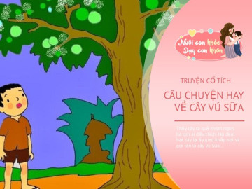 Truyện cổ tích: Sự tích cây vú sữa