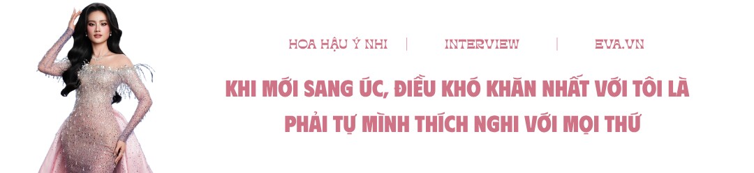 Hoa hậu Ý Nhi: amp;#34;Khi sống xa nhà, tôi mới hiểu cảm giác mong chờ được trở về và ý nghĩa của hai chữ đoàn viênamp;#34; - 1