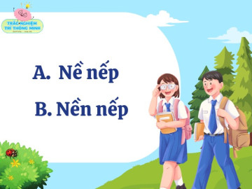 Cặp từ Tiếng Việt 9/10 học sinh giỏi hay mắc lỗi mà không nhận ra: Nề nếp hay nền nếp đúng chính tả?
