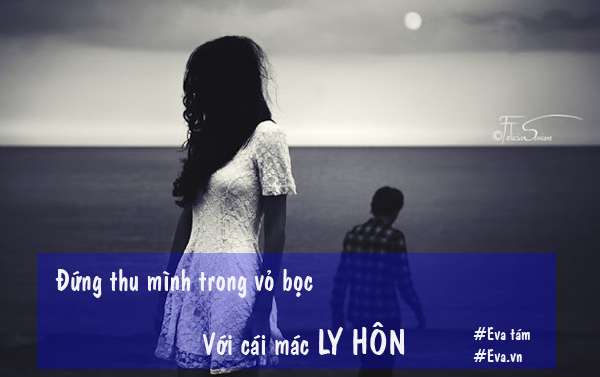 Ly hôn thật ra cũng chẳng có gì đáng sợ, đáng sợ là không dám đứng lên để bước đi - 4
