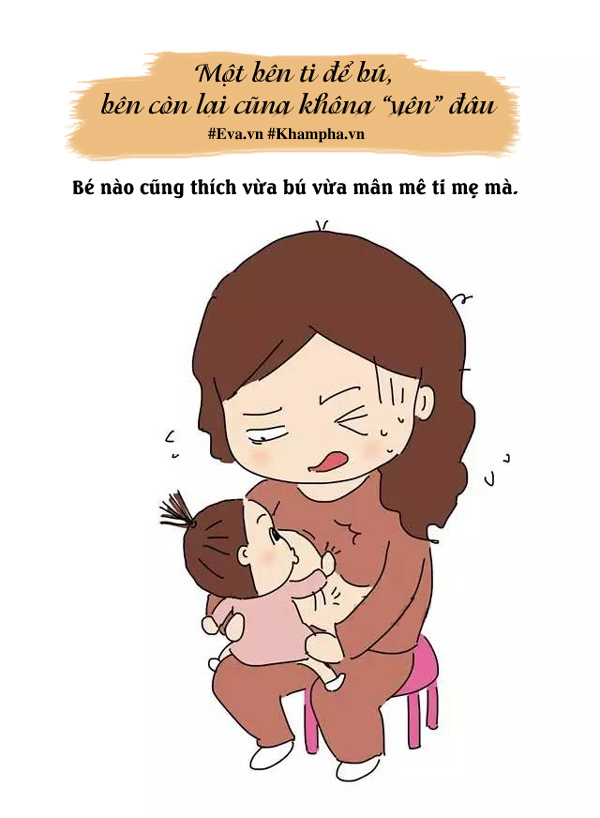 Nuôi con bằng sữa mẹ: Khổ lắm, không hề nhàn đâu nhé! - 11