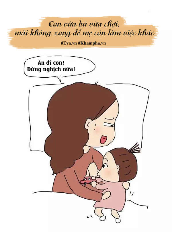 Nuôi con bằng sữa mẹ: Khổ lắm, không hề nhàn đâu nhé! - 13