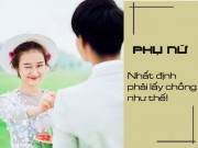 Eva Yêu - Nhất định phải giữ cho thật chặt người đàn ông có 7 phẩm chất này