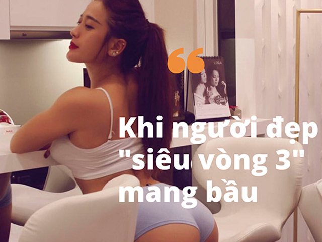 9x siêu vòng 3 mang bầu 5 tháng vẫn khiến chồng Việt kiều Canada say mê vì đẹp quyến rũ