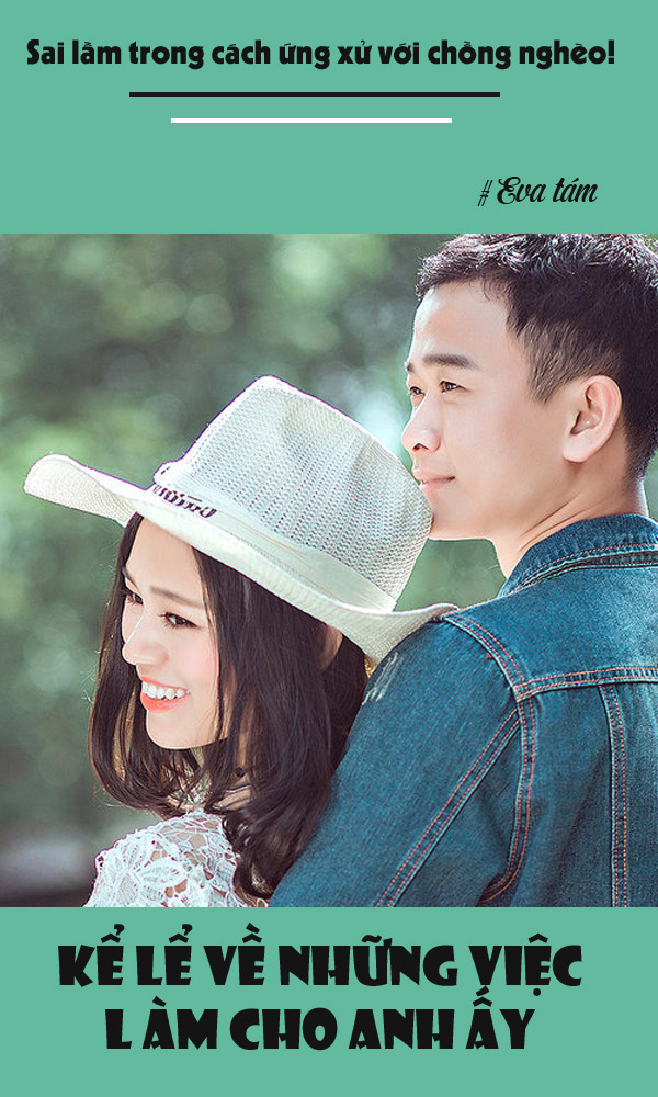 Vợ khôn ngoan không bao giờ đối xử với chồng nghèo theo cách này - 5