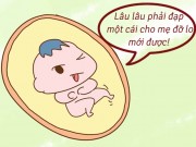 Bà bầu - Thai nhi đạp và những sự thật hầu hết các mẹ bầu đều không ngờ tới