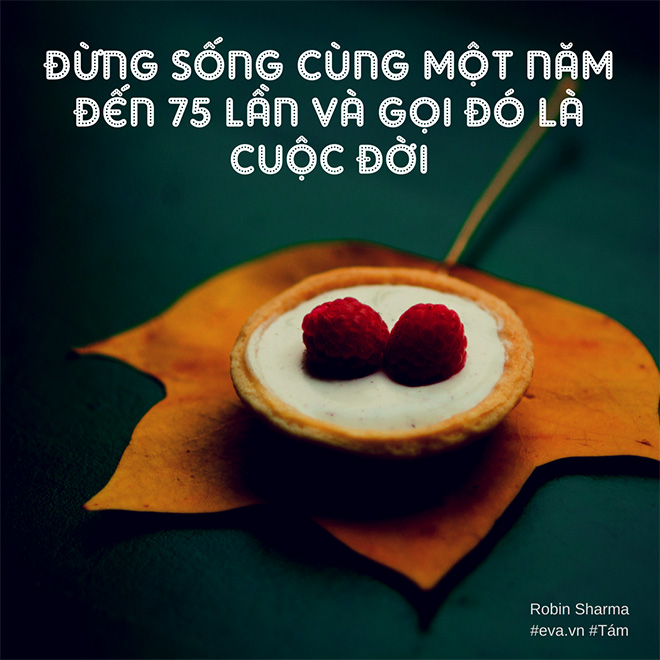 Muốn cuộc sống thật sự có ý nghĩa, hãy hiểu rõ 5 câu nói thần diệu này - 2