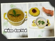 Làm mẹ - Kinh nghiệm nấu cháo giữ chất dinh dưỡng của mẹ 8X giúp con tăng cân đều hàng tháng