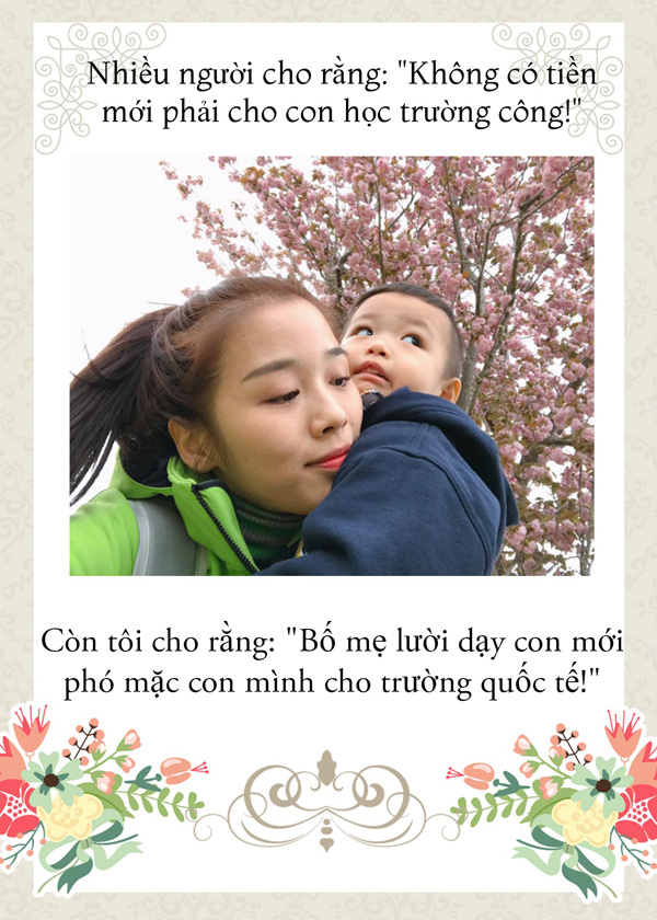 Phát ngôn amp;#34;gây bãoamp;#34; của mẹ 8x: amp;#34;Lười dạy con mới phó mặc con mình cho trường quốc tếamp;#34; - 4