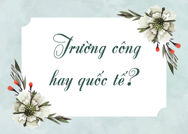 Phát ngôn amp;#34;gây bãoamp;#34; của mẹ 8x: amp;#34;Lười dạy con mới phó mặc con mình cho trường quốc tếamp;#34; - 1