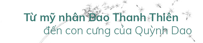 Câu chuyện về mỹ nhân tuyệt sắc của Bao Thanh Thiên và nỗi đau tự tử vì tình - 1