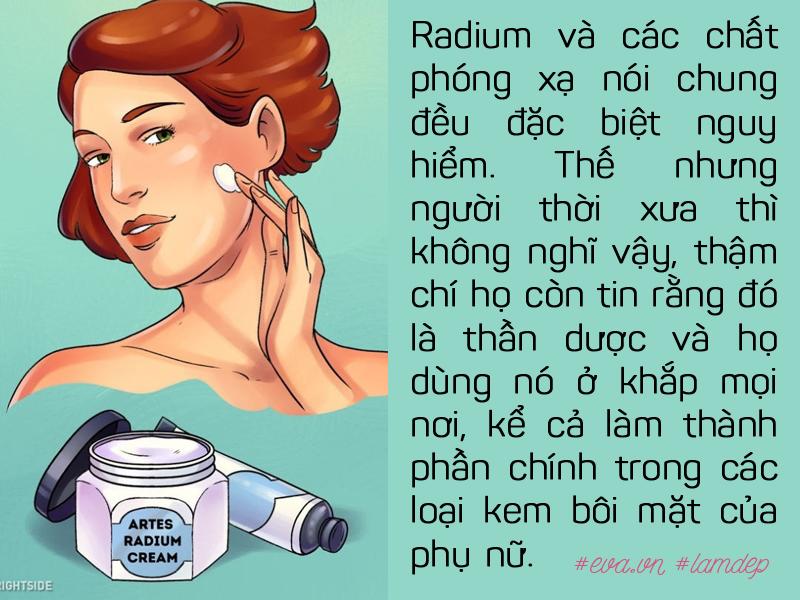 9. Dùng radium làm mĩ phẩm
