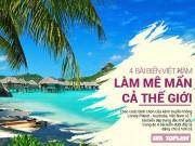 Lifestyle - Nắng vàng, biển xanh cát trắng: Đây chính là 4 bãi biển Việt Nam làm mê mẩn cả thế giới