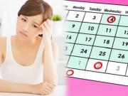 Chuẩn bị mang thai - Không phải cứ chậm kinh là "dính" bầu, có thể vì những nguyên nhân này!