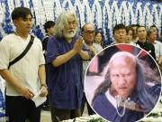 Giải trí - Đám tang nam diễn viên "ác nhất" Trung Quốc: Loạt nghệ sĩ hàng đầu buồn rầu tới viếng