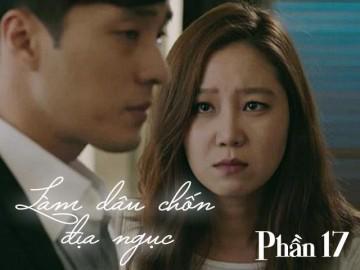 Làm dâu chốn địa ngục (Phần 17)