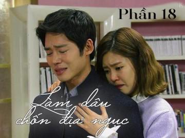 Làm dâu chốn địa ngục (Phần 18)