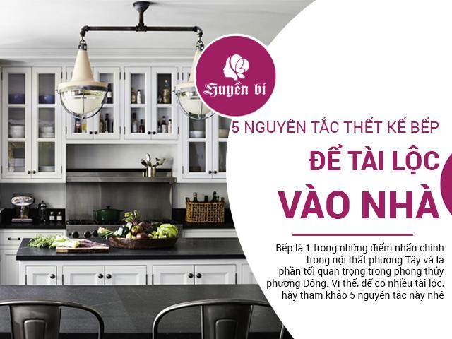 Mẹo phong thủy nhà bếp giúp gia chủ rước tài lộc vào nhà