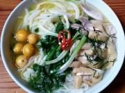 Bếp Eva - Trổ tài làm phở gà với công thức cực đơn giản, vụng mấy cũng thành công
