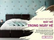 Clip Eva - 5 mẹo nhỏ giúp nhà đẹp luôn mát mẻ trong ngày oi bức