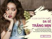 Đẹp - Top 5 loại trái cây càng ăn nhiều, da càng sáng mịn