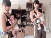 Yêu con - Mẹ bỉm sữa siêu mẫu Hà Anh ôm con 1 tháng nhảy mà "nặng trĩu tay"