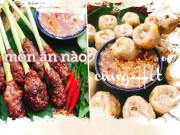 Bếp Eva - Mẹ đảm Bình Dương chia sẻ món ăn nào là hot món đó, chị em nhiệt tình "thả like"