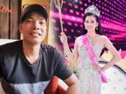 Giải trí - Bố Hoa hậu Trần Tiểu Vy tâm sự những chuyện cảm động về con gái