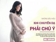 Bà bầu - Top những dấu hiệu chuyển dạ bà bầu lần đầu làm mẹ nhất định phải chú ý