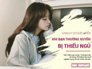 Sức khỏe - Ngủ dưới 6 tiếng mỗi ngày, 4 nguy cơ sau sẽ đe dọa sức khỏe của bạn